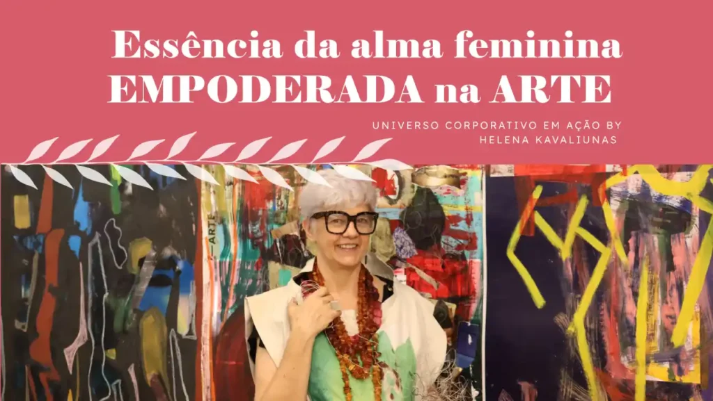 HK promove ações criativas e interativas para estimular a conscientização e fortalecimento de reflexões sobre o potencial feminino nas organizações